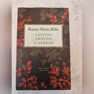 Letters Around A Garden, Book By Rainer Maria Rilke, Hardcover, New